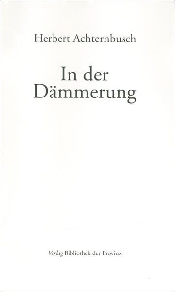 Produktbild: In der D&auml;mmerung