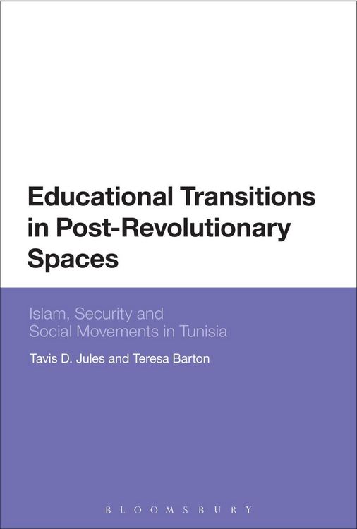 Produktbild: Educational Transitions in Post-Revolutionary Spaces