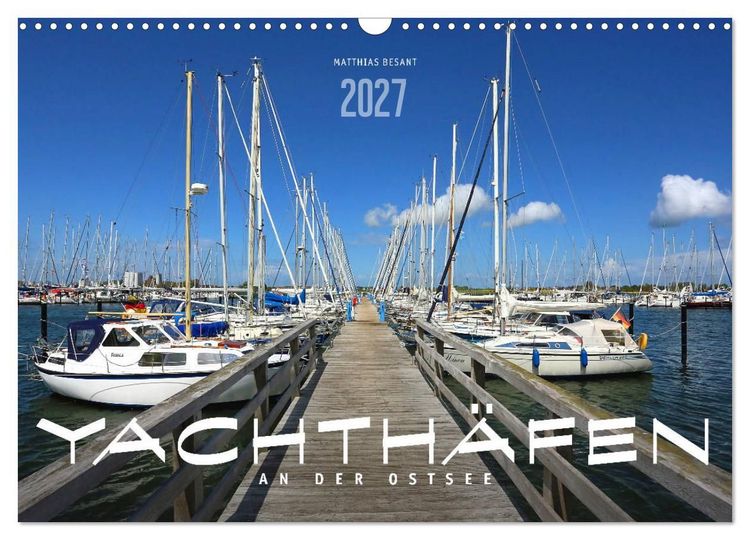 Produktbild: YACHTH&Auml;FEN AN DER OSTSEE (Wandkalender 2027 DIN A3 quer), CALVENDO Monatskalender