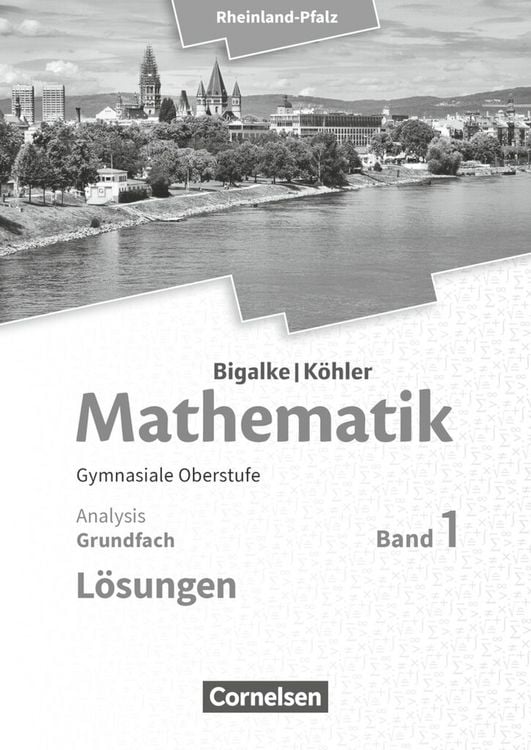 Produktbild: Mathematik Sekundarstufe II - Rheinland-Pfalz. Grundfach Band 1 - Analysis. L&ouml;sungen zum Sch&uuml;lerbuch