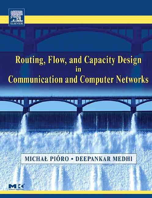 Produktbild: Routing, Flow, and Capacity Design in Communication and Computer Networks