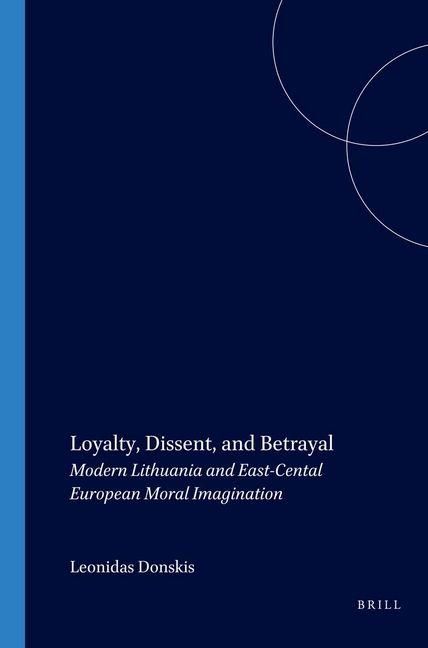 Produktbild: Loyalty, Dissent, and Betrayal
