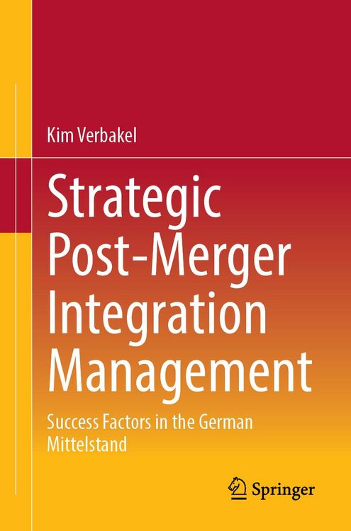 Produktbild: Strategic Post-Merger Integration Management