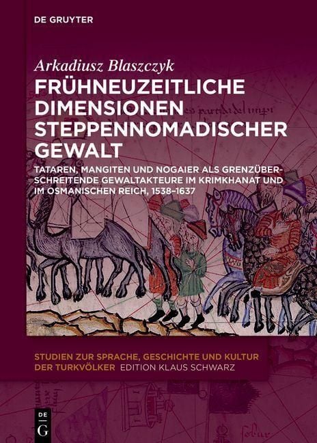 Produktbild: Fr&uuml;hneuzeitliche Dimensionen steppennomadischer Gewalt