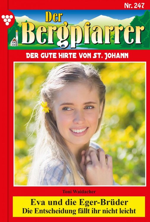 Bild vom Artikel Der Bergpfarrer 247 - Heimatroman vom Autor Toni Waidacher