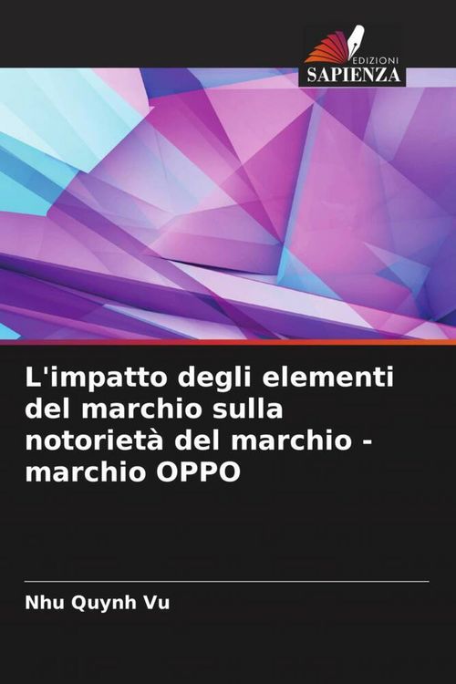 Produktbild: L'impatto degli elementi del marchio sulla notoriet&agrave; del marchio - marchio OPPO