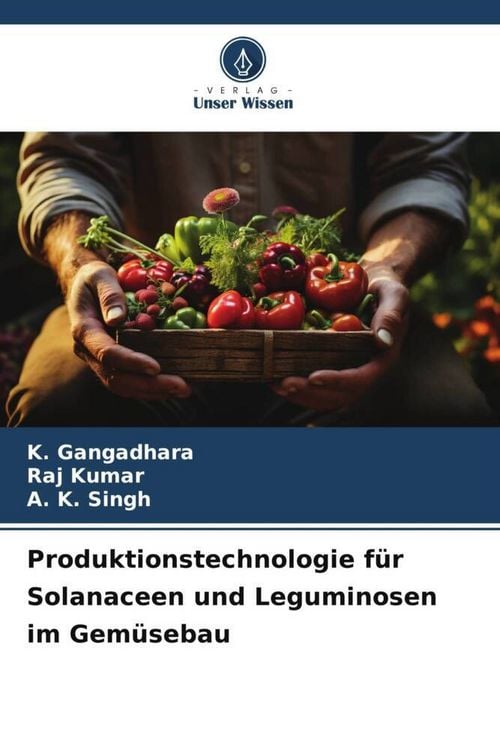 Produktbild: Produktionstechnologie f&uuml;r Solanaceen und Leguminosen im Gem&uuml;sebau