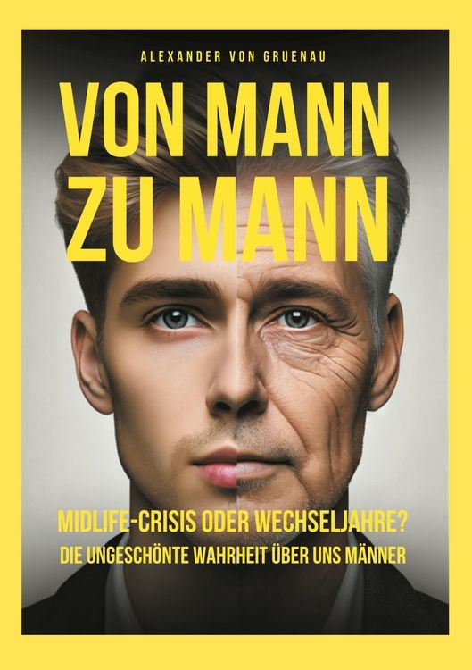 Produktbild: Von Mann zu Mann Midlife-Crisis oder Wechseljahre