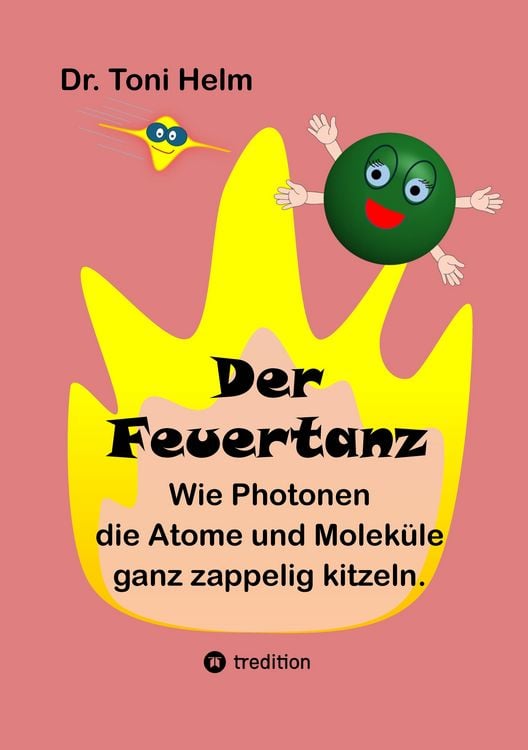 Produktbild: Der Feuertanz (Kinderbuch f&uuml;r Erst- und Vorleser)