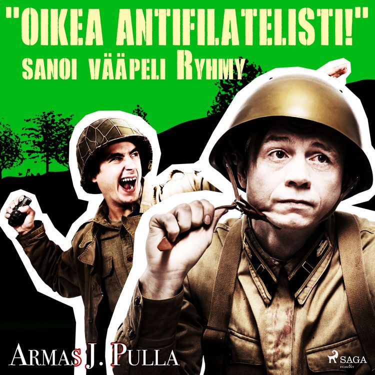 Produktbild: "Oikea antifilatelisti!" sanoi v&auml;&auml;peli Ryhmy
