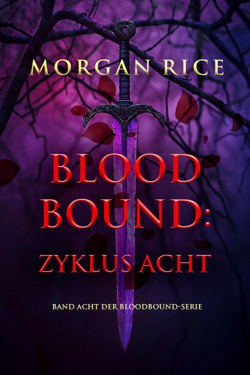 Produktbild: Bloodbound: Zyklus Acht (Band Acht der Bloodbound-Serie)