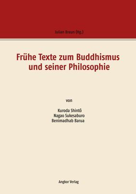 Produktbild: Fr&uuml;he Texte zum Buddhismus und seiner Philosophie