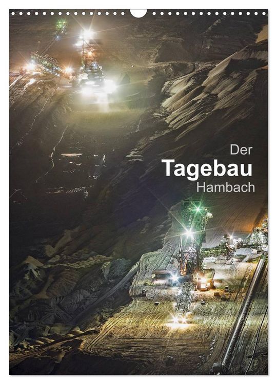 Produktbild: Der Tagebau Hambach (Wandkalender 2026 DIN A3 hoch), CALVENDO Monatskalender