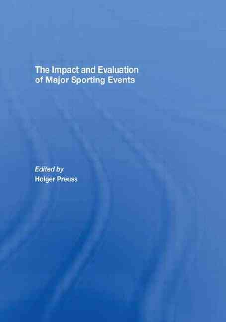 Produktbild: The Impact and Evaluation of Major Sporting Events