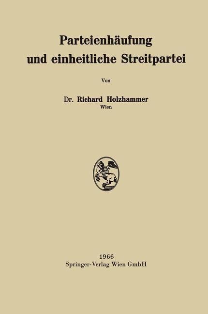 Produktbild: Parteienh&auml;ufung und einheitliche Streitpartei