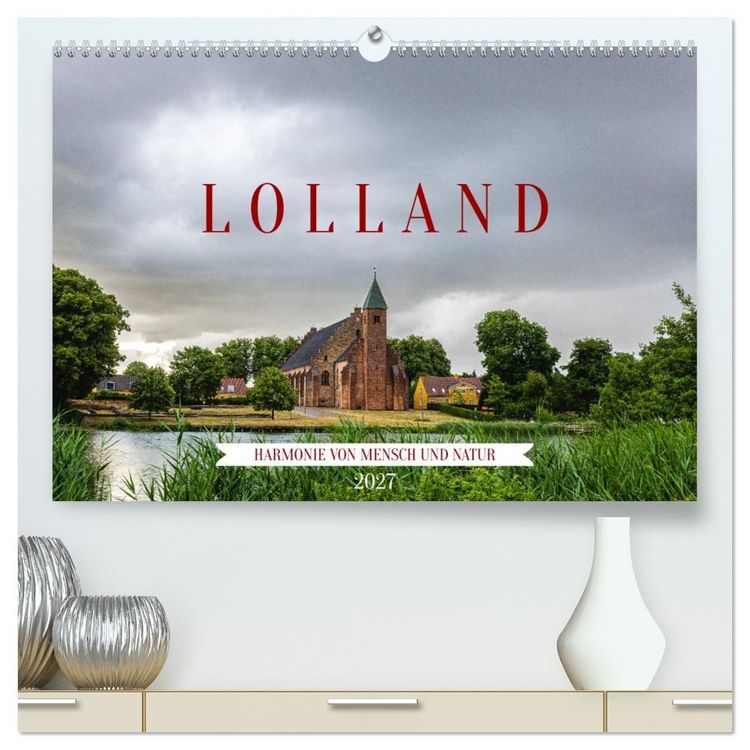 Produktbild: Lolland - Harmonie von Mensch und Natur (hochwertiger Premium Wandkalender 2027 DIN A2 quer), Kunstdruck in Hochglanz