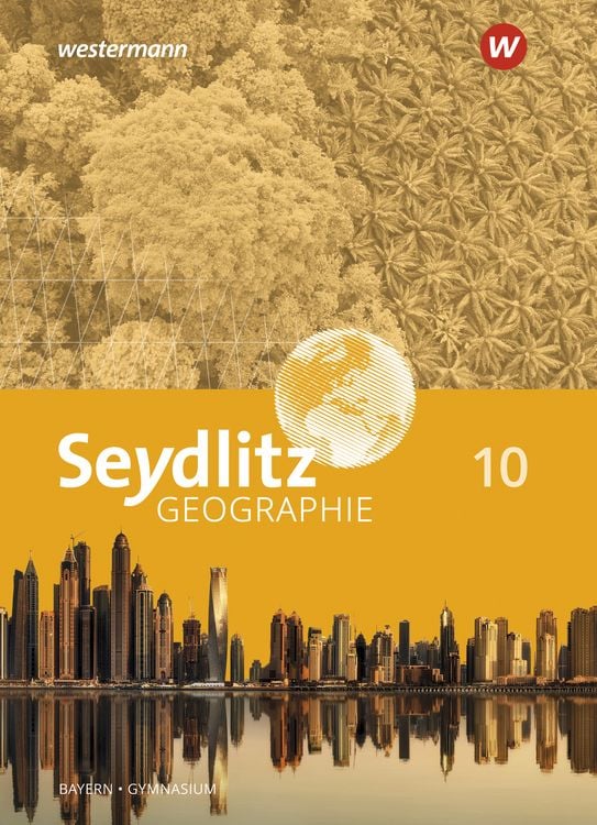 Produktbild: Seydlitz Geographie - Ausgabe 2016 f&uuml;r Gymnasien in Bayern