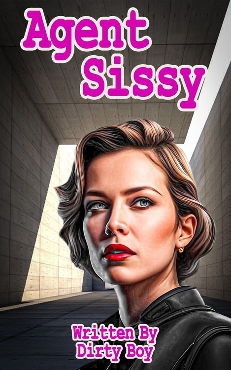 Produktbild: Agent Sissy (The Agent Sissy Story, #1)