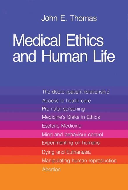 Produktbild: Medical Ethics and Human Life