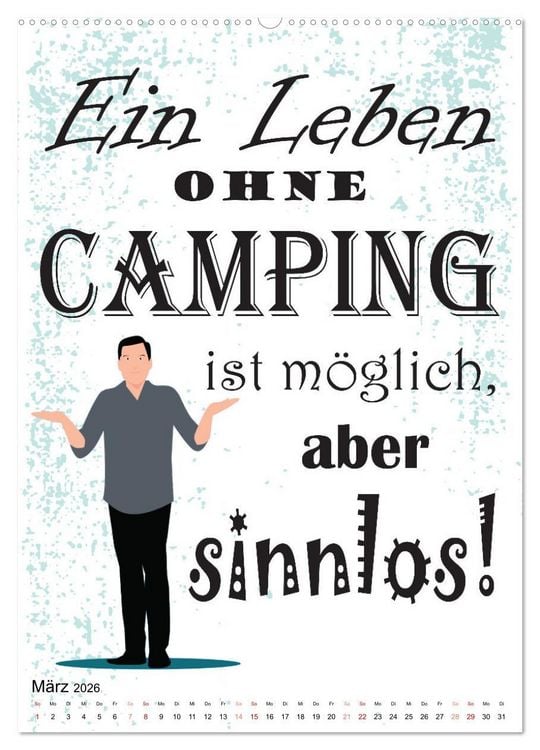 Produktbild: CampingSpr&uuml;che (hochwertiger Premium Wandkalender 2026 DIN A2 hoch), Kunstdruck in Hochglanz