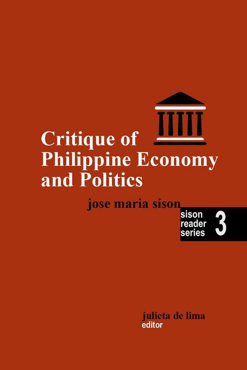 Produktbild: Critique of Philippine Economy And Politics (Sison Reader Series, #3)