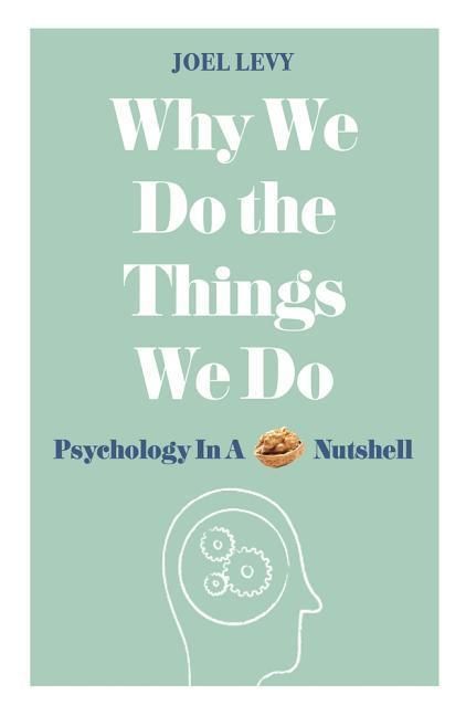 Produktbild: Why We Do The Things We Do