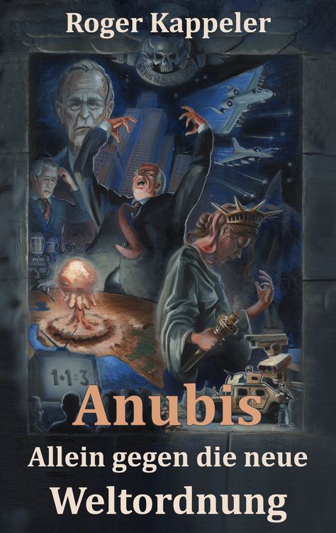 Produktbild: Anubis - Allein gegen die neue Weltordnung