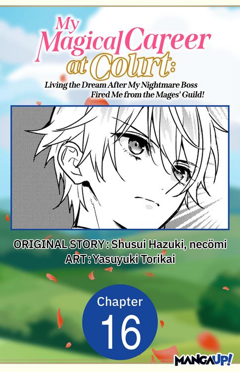 Produktbild: My Magical Career at Court: Living the Dream After My Nightmare Boss Fired Me from the Mages' Guild! #016