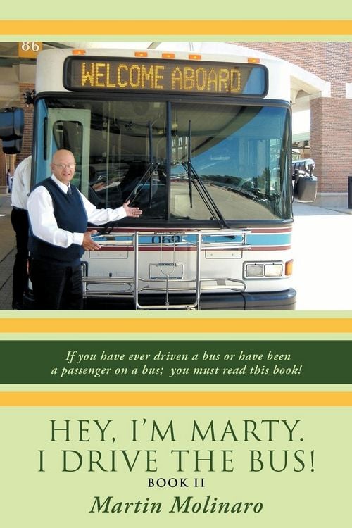Produktbild: Hey, I'm Marty. I Drive the Bus! Book II