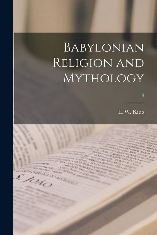 Produktbild: Babylonian Religion and Mythology; 4