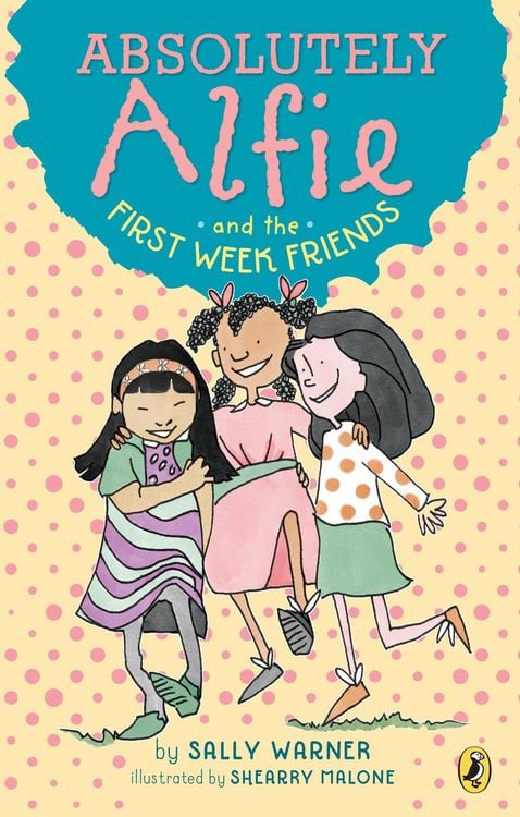 Produktbild: Absolutely Alfie and the First Week Friends