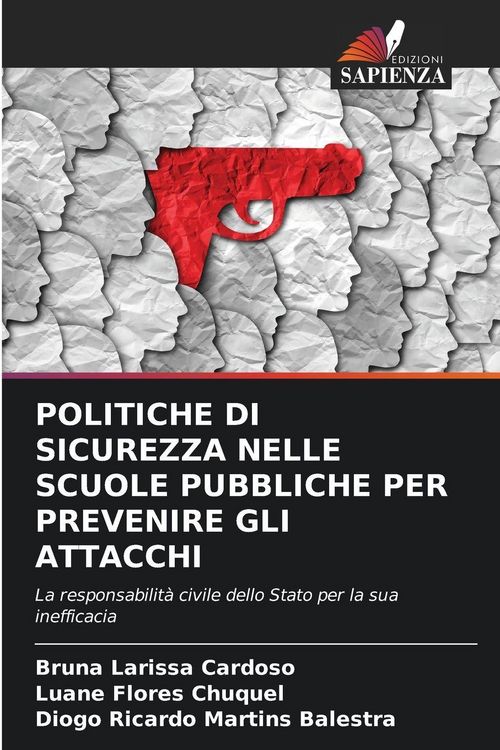 Produktbild: Politiche Di Sicurezza Nelle Scuole Pubbliche Per Prevenire Gli Attacchi