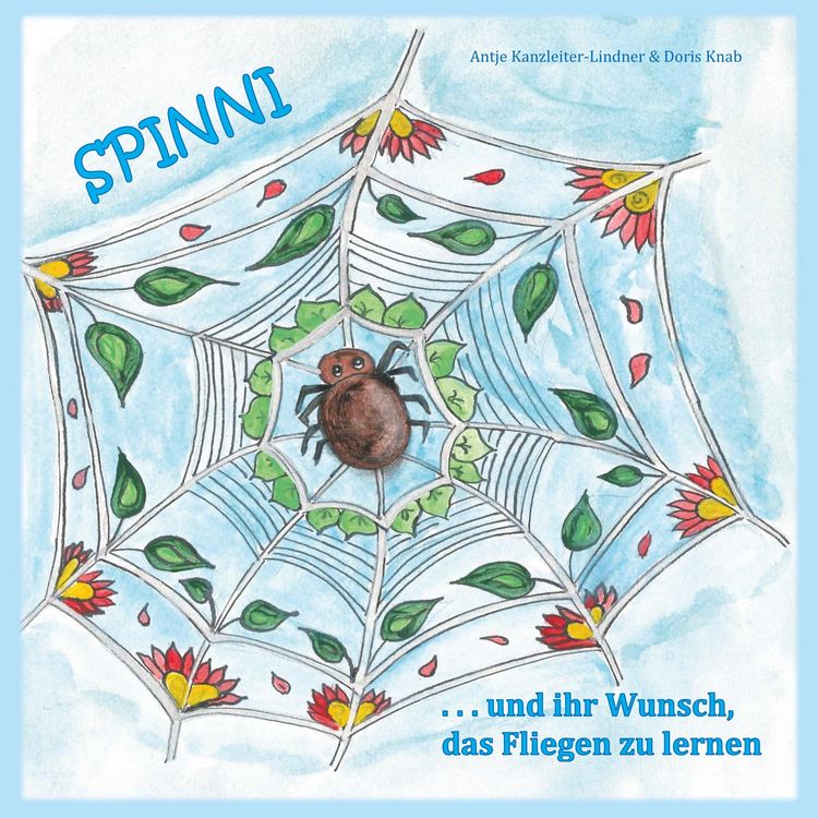 Produktbild: Spinni und ihr Wunsch, das Fliegen zu lernen