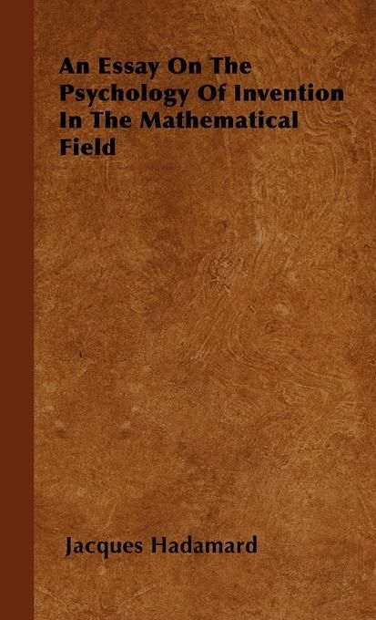 Produktbild: An Essay on the Psychology of Invention in the Mathematical Field