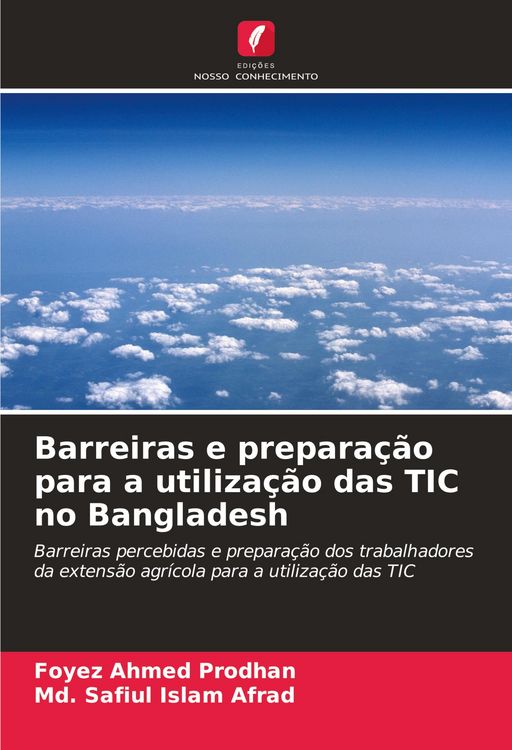 Produktbild: Barreiras e prepara&ccedil;&atilde;o para a utiliza&ccedil;&atilde;o das TIC no Bangladesh