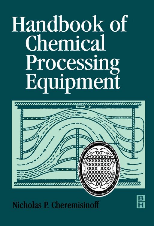 Produktbild: Handbook of Chemical Processing Equipment