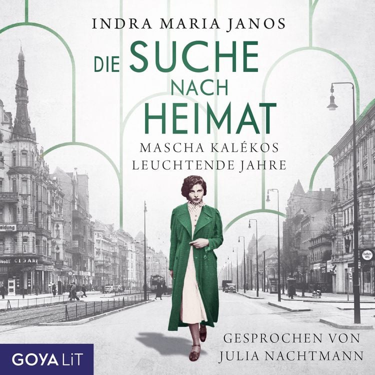 Produktbild: Die Suche nach Heimat. Mascha Kalékos leuchtende Jahre