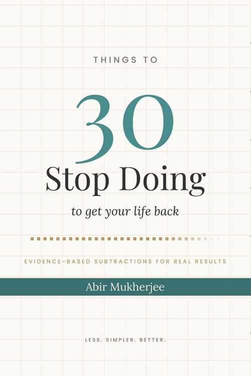 Produktbild: 30 Things to Stop Doing - to get your life back