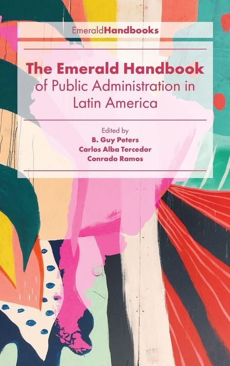 Produktbild: The Emerald Handbook of Public Administration in Latin America