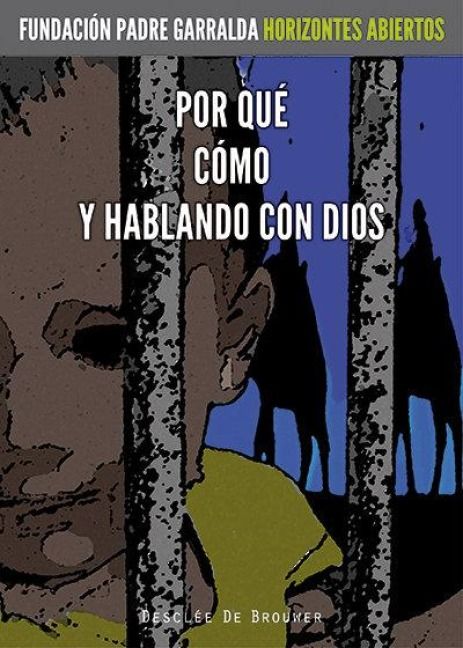 Produktbild: Por qu&eacute;. C&oacute;mo. Y hablando con Dios