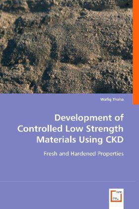 Produktbild: Thaha Wafiq: Development of Controlled Low Strength Material
