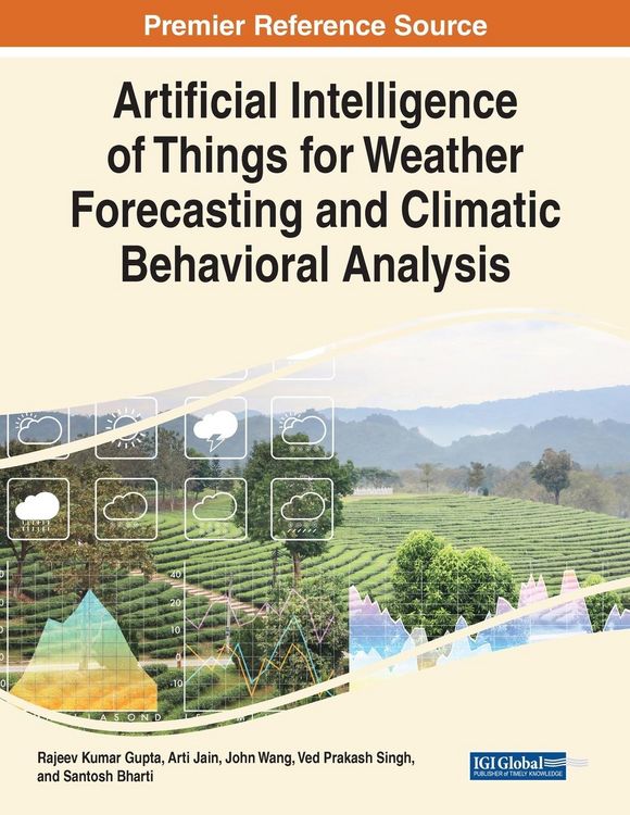 Produktbild: Artificial Intelligence of Things for Weather Forecasting and Climatic Behavioral Analysis