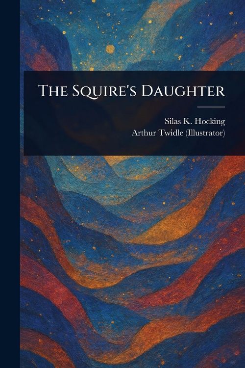 Produktbild: The Squire's Daughter