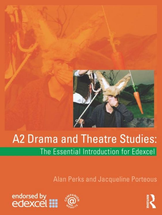 Produktbild: A2 Drama and Theatre Studies: The Essential Introduction for Edexcel