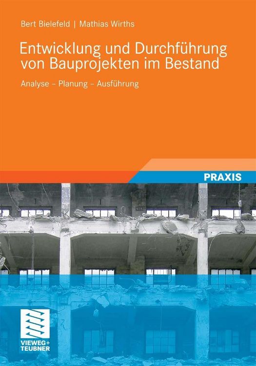 Produktbild: Entwicklung und Durchf&uuml;hrung von Bauprojekten im Bestand