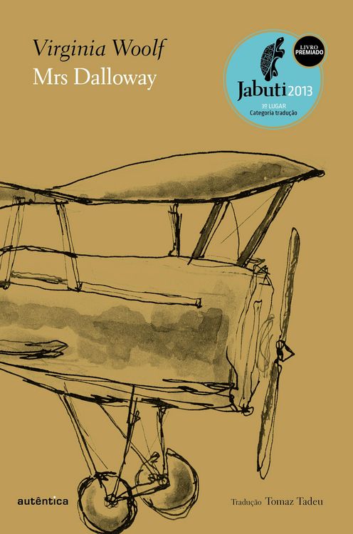 Produktbild: Mrs Dalloway 2&ordf; edi&ccedil;&atilde;o - Vencedor do Pr&ecirc;mio Jabuti 2013 de Tradu&ccedil;&atilde;o