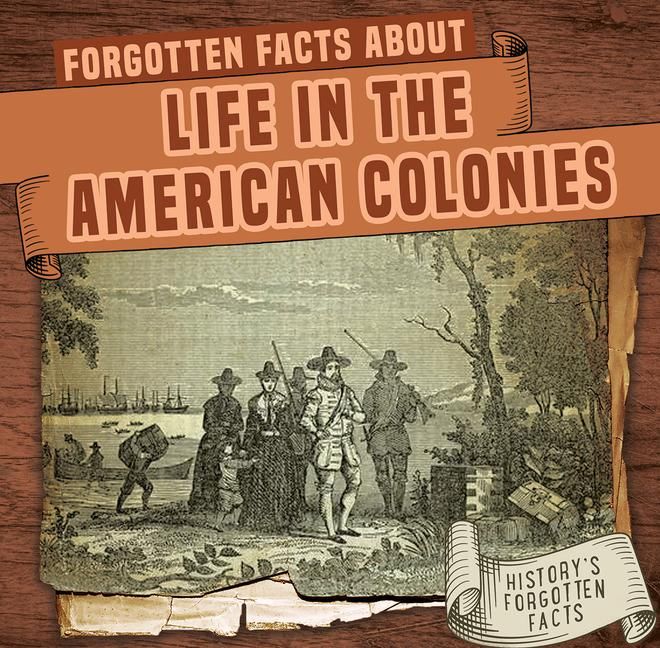Produktbild: Connors, K: Forgotten Facts about Life in the American Colon