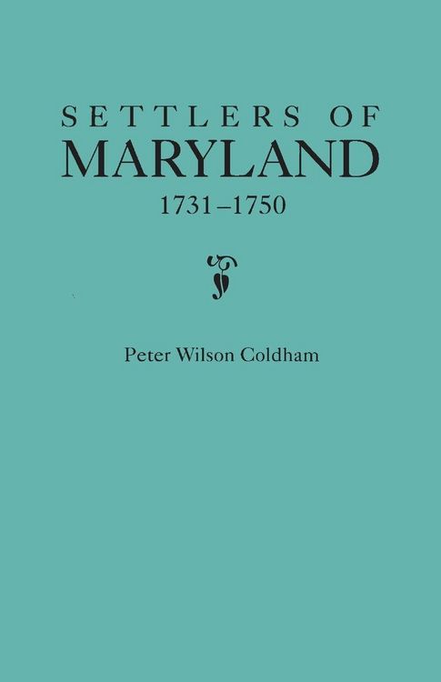 Produktbild: Settlers of Maryland, 1731-1750