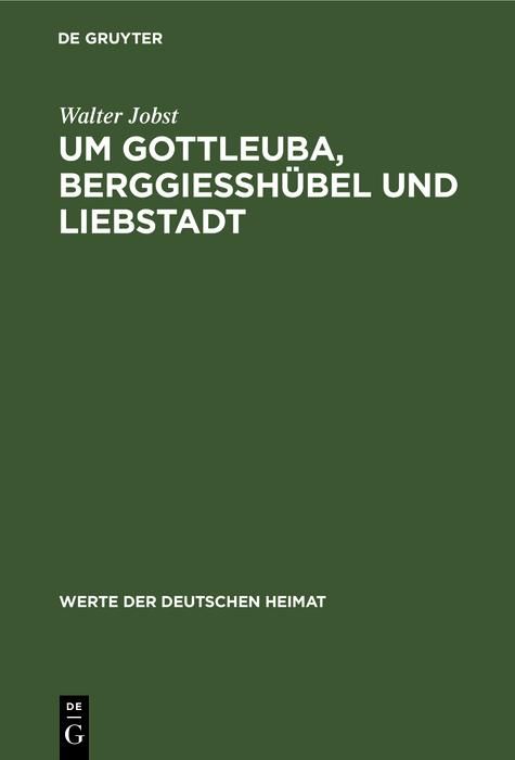 Produktbild: Um Gottleuba, Berggiessh&uuml;bel und Liebstadt