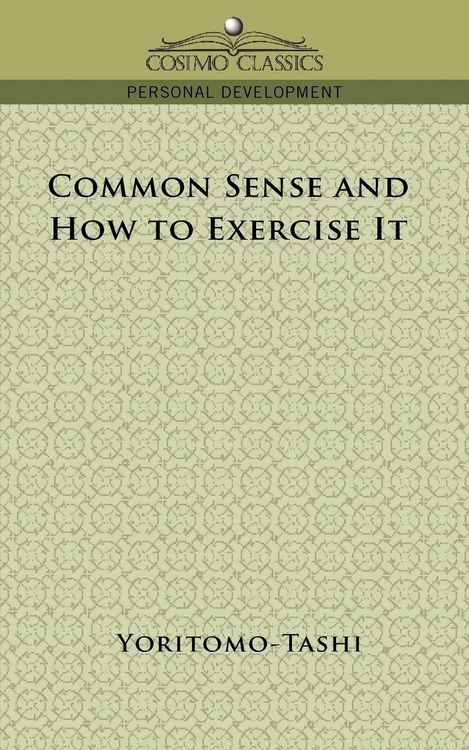 Produktbild: Common Sense and How to Exercise It